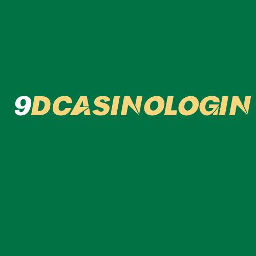 Logo da 9DCASINOLOGIN