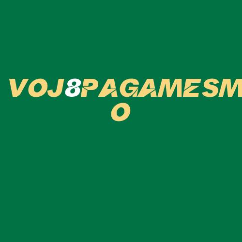 Logo da VOJ8PAGAMESMO